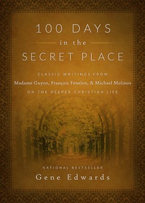 100 Days In The Secret Place (Hard Cover)
