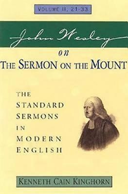 John Wesley On The Sermon On The Mount Volume 2 (Paperback)