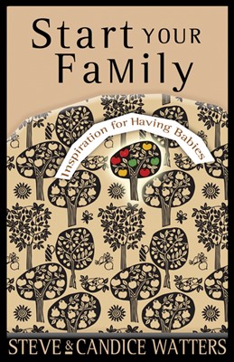 Start Your Family (Paperback)