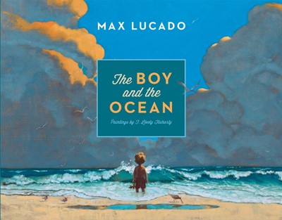 The Boy And The Ocean (Hard Cover)