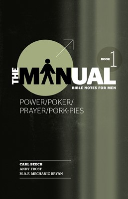 The Manual - Book 1 - Power/Poker/Prayer/Pork Pies (Paperback)