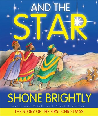 And The Star Shone Brightly (Hard Cover)