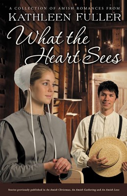 What the Heart Sees (Paperback)