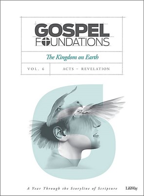 Gospel Foundations Volume 6 Bible Study Book (Paperback)