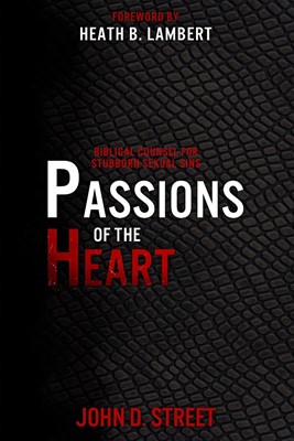 Passions of the Heart (Paperback)