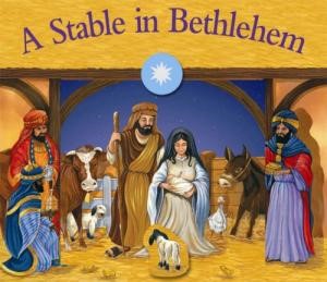 A Stable In Bethlehem (Hard Cover)