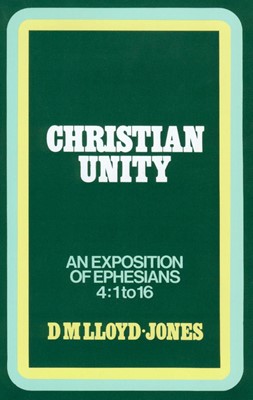 Ephesians: Christian Unity (Cloth-Bound)