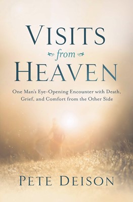 Visits From Heaven (Paperback)