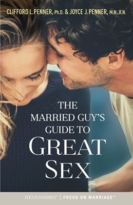 The Married Guy's Guide to Great Sex (Paperback)