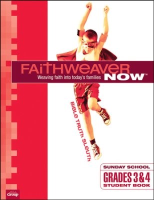 FaithWeaver Now Grades 3&4: Bible Truth Sleuth Winter 2017 (Paperback)