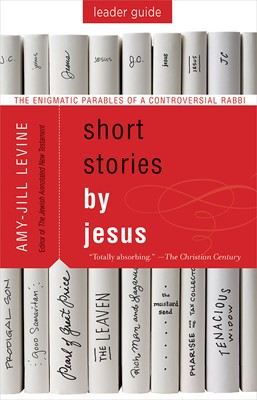 Short Stories by Jesus Leader Guide (Paperback)