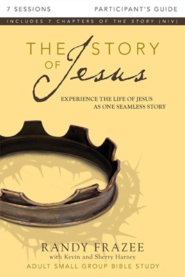 The Story Of Jesus Participant's Guide (Paperback)
