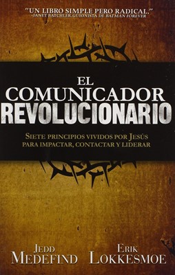 El Comunicador Revolucionario (Paperback)
