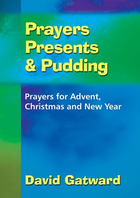 Prayers, Presents and Pudding (Paperback)