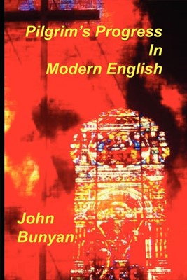Pilgrim's Progress in Modern English (Paperback)