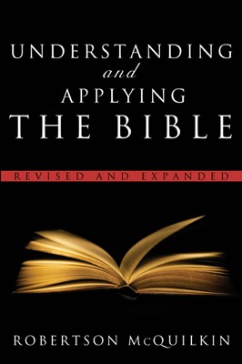 Understanding And Applying The Bible (Paperback)