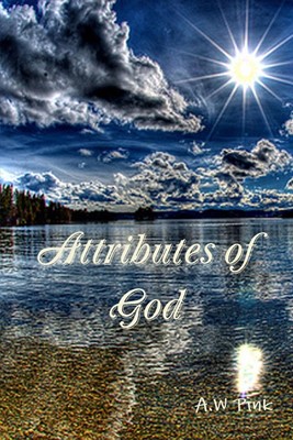 Attributes of God (Paperback)