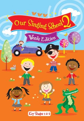 Our Singning School 2 (Paperback)