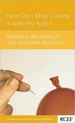 How Do I Stop Losing It With My Kids? (Paperback)