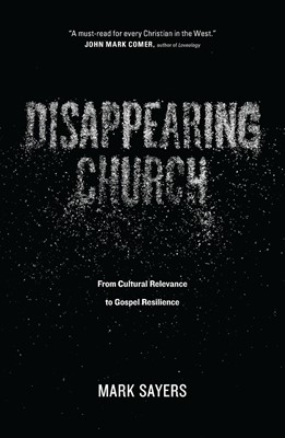 Disappearing Church (Paperback)