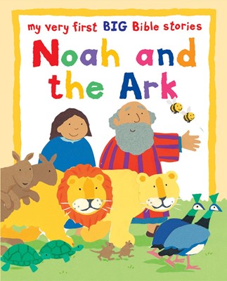 Noah And The Ark (Big Book)
