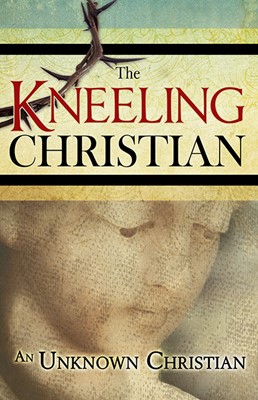 Kneeling Christian (Paperback)