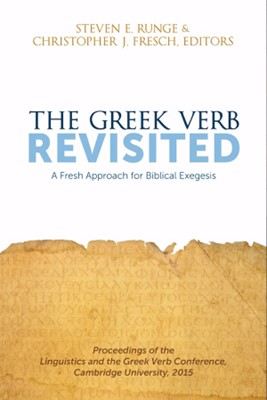 The Greek Verb Revisited (Paperback)