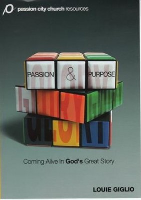 Passion & Purpose DVD: Passion City Church (DVD)