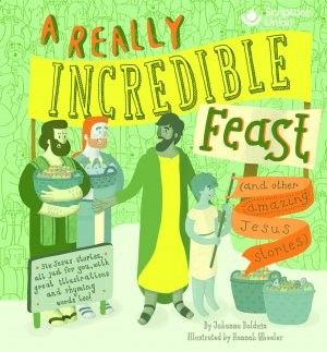 Really Incredible Feast, A (Paperback)
