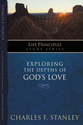 Exploring The Depths Of God?S Love (Paperback)