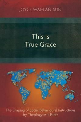 This Is True Grace (Paperback)