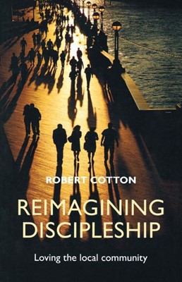 Reimagining Discipleship (Paperback)