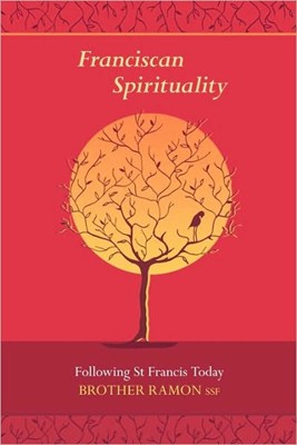 Franciscan Spirituality (Paperback)