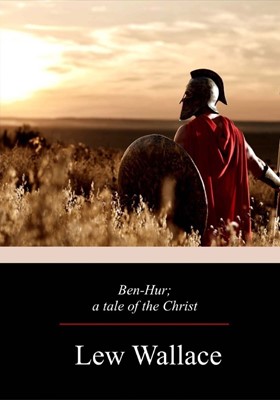 Ben Hur; A Tale Of The Christ (Paperback)