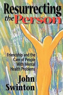 Resurrecting the Person (Paperback)