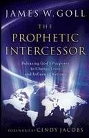 The Prophetic Intercessor (Paperback)