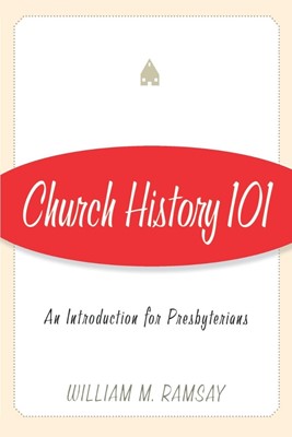 Church History 101 (Paperback)