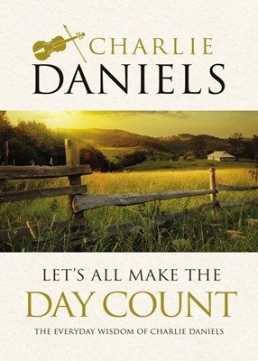 Let's All Make The Day Count (Hard Cover)