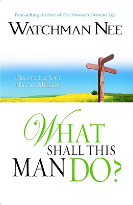 What Shall This Man Do? (Paperback)