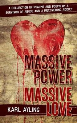 Massive Power Massive Love (Paperback)