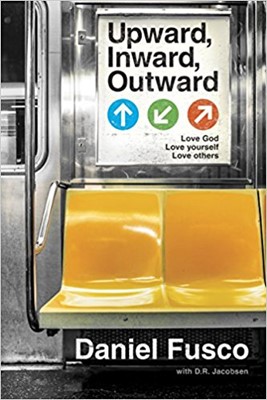 Upward, Inward, Outward (Paperback)