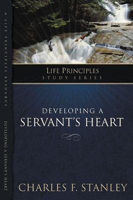 Developing A Servant'S Heart (Paperback)