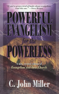 Powerful Evangelism for the Powerless (Paperback)