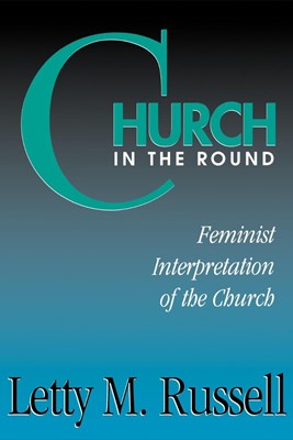Church in the Round (Paperback)