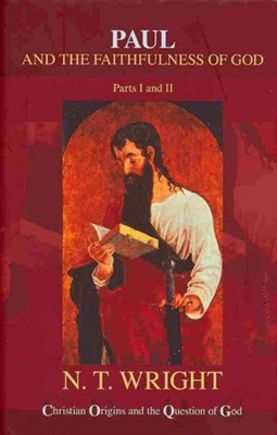 Paul And The Faithfulness Of God H/B (Hard Cover)
