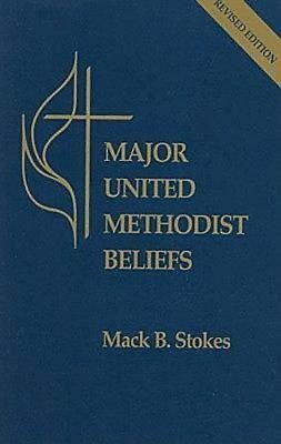 Major United Methodist Beliefs (Paperback)