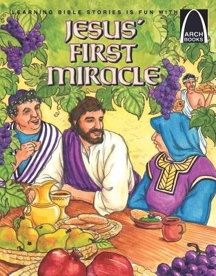 Jesus' First Miracle (Arch Books) (Paperback)