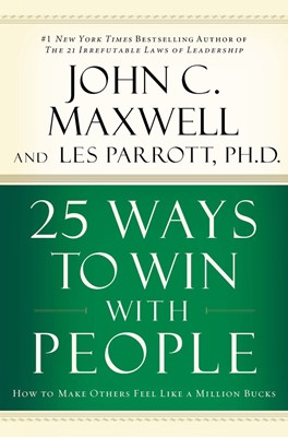 25 Ways To Win With People (Hard Cover)