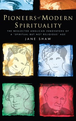 Pioneers of Modern Spirituality (Paperback)