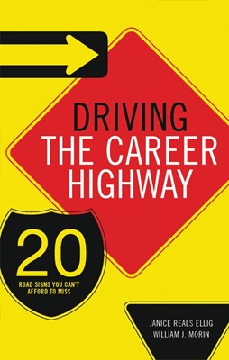 Driving the Career Highway (Paperback)